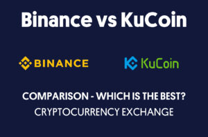 Binance vs KuCoin – 최고의 암호 화폐 교환은 무엇입니까? PlatoBlockchain 데이터 인텔리전스. 수직 검색. 일체 포함.