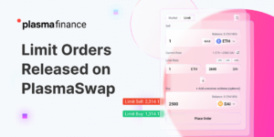 Breaking: Limit Orders Are Now Available on PlasmaSwap PlatoBlockchain Data Intelligence. Vertical Search. Ai.