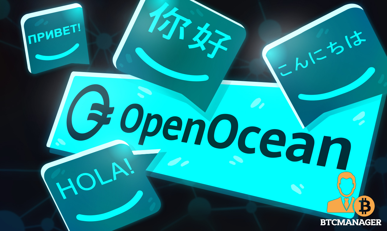 Full Aggregation Protocol OpenOcean เปิดตัวการสนับสนุนหลายภาษา – PlatoBlockchain Data Intelligence จีน ญี่ปุ่น สเปน และรัสเซีย ค้นหาแนวตั้ง AI.