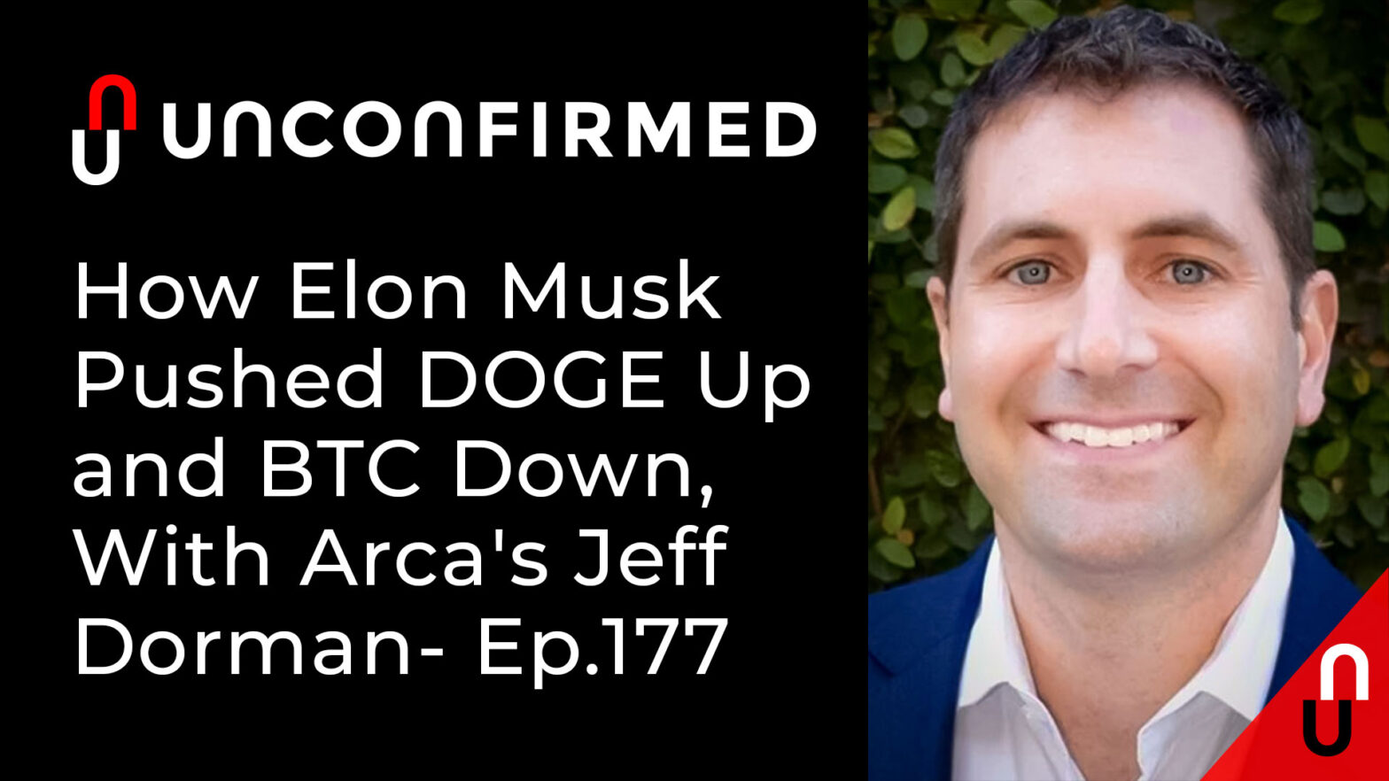Kuinka Elon Musk työnsi DOGE:n ylös ja BTC:n alas Arcan Jeff Dorman PlatoBlockchain Data Intelligencen avulla. Pystysuuntainen haku. Ai.