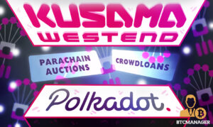 Kusama and Westend Receive Parachain Auctions and Crowdloans for Further Testing PlatoBlockchain Data Intelligence. Vertical Search. Ai.