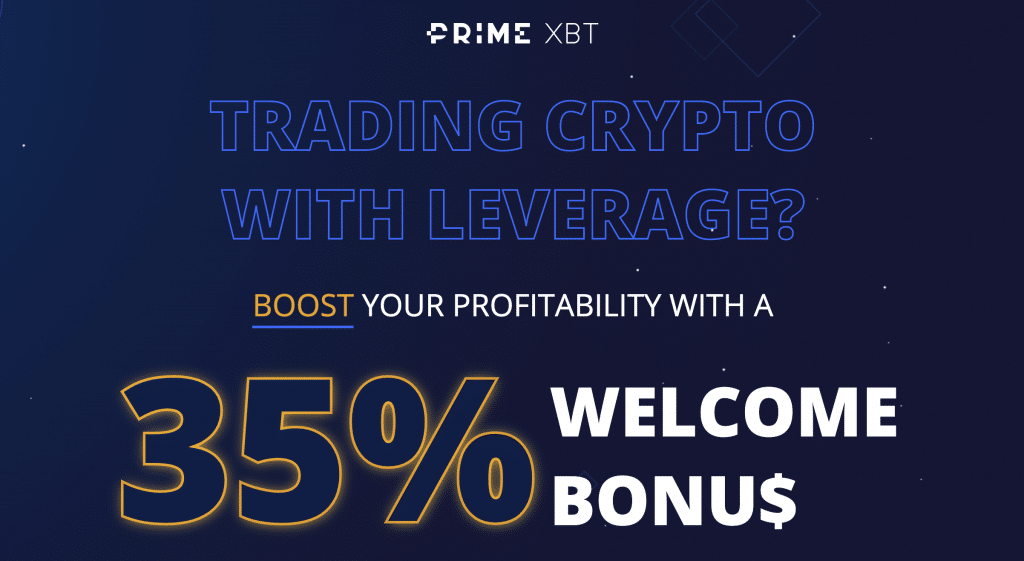 35% welcome bonus at PrimeXBT