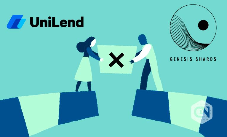 UniLend yhdistää kädet Genesis Shardsin kanssa laajentaakseen PlatoBlockchainin likviditeettiä. Pystysuuntainen haku. Ai.
