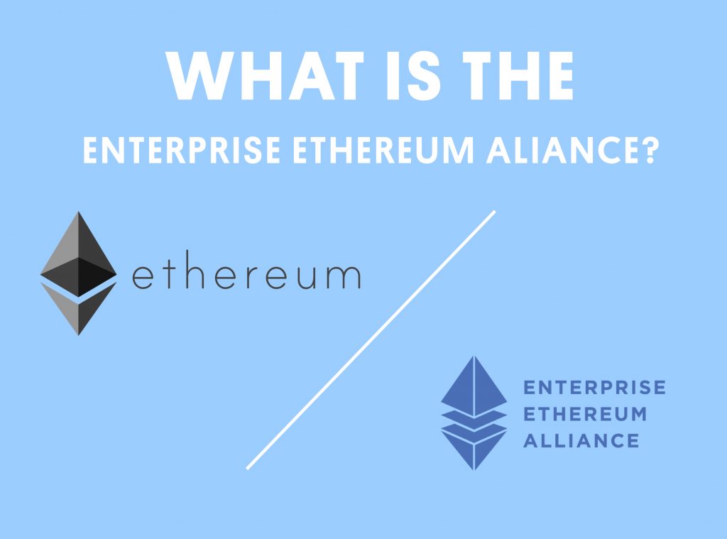 Enterprise Ethereum Aliance는 무엇입니까?