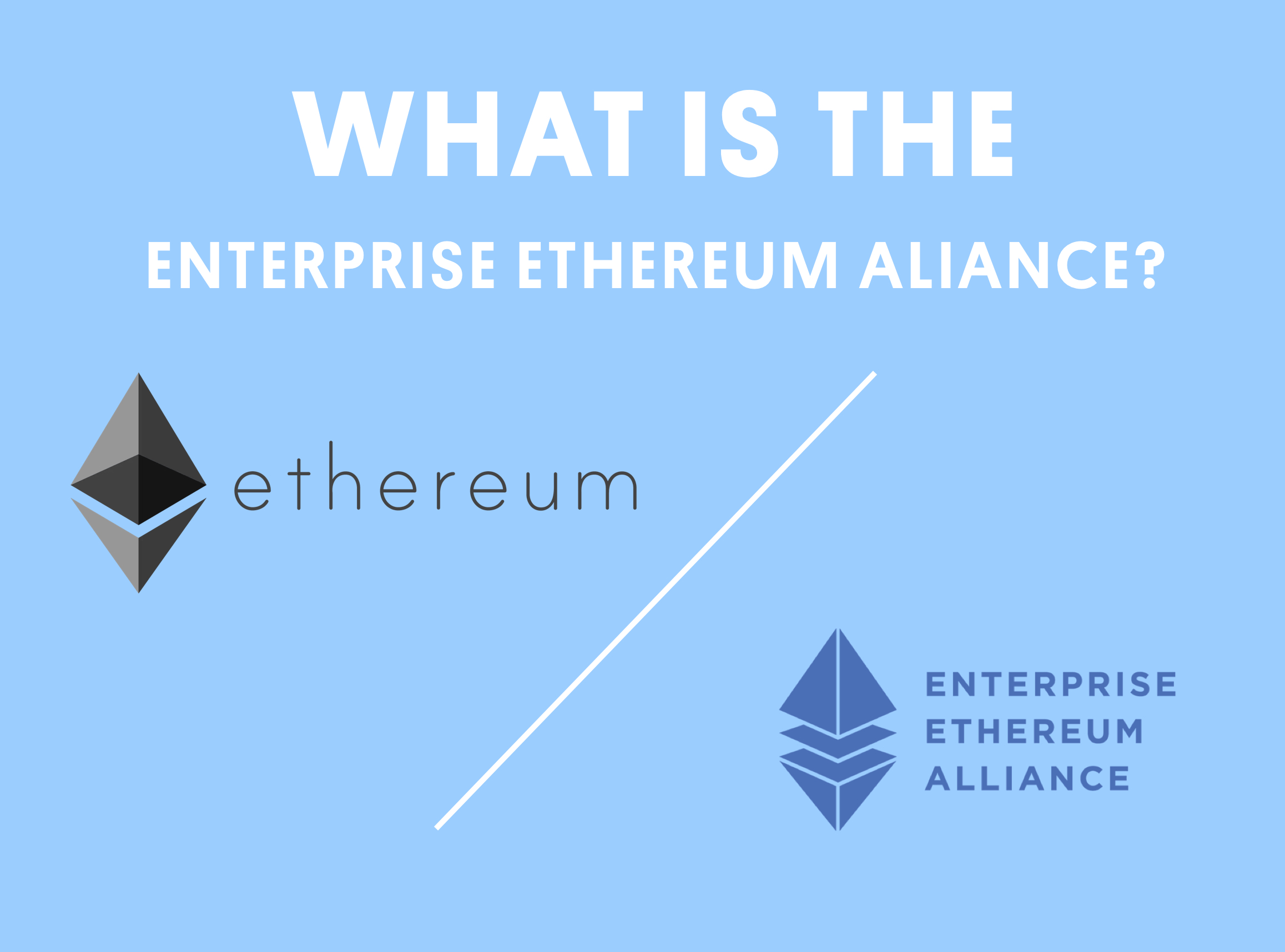ما هو Enterprise Ethereum Aliance؟