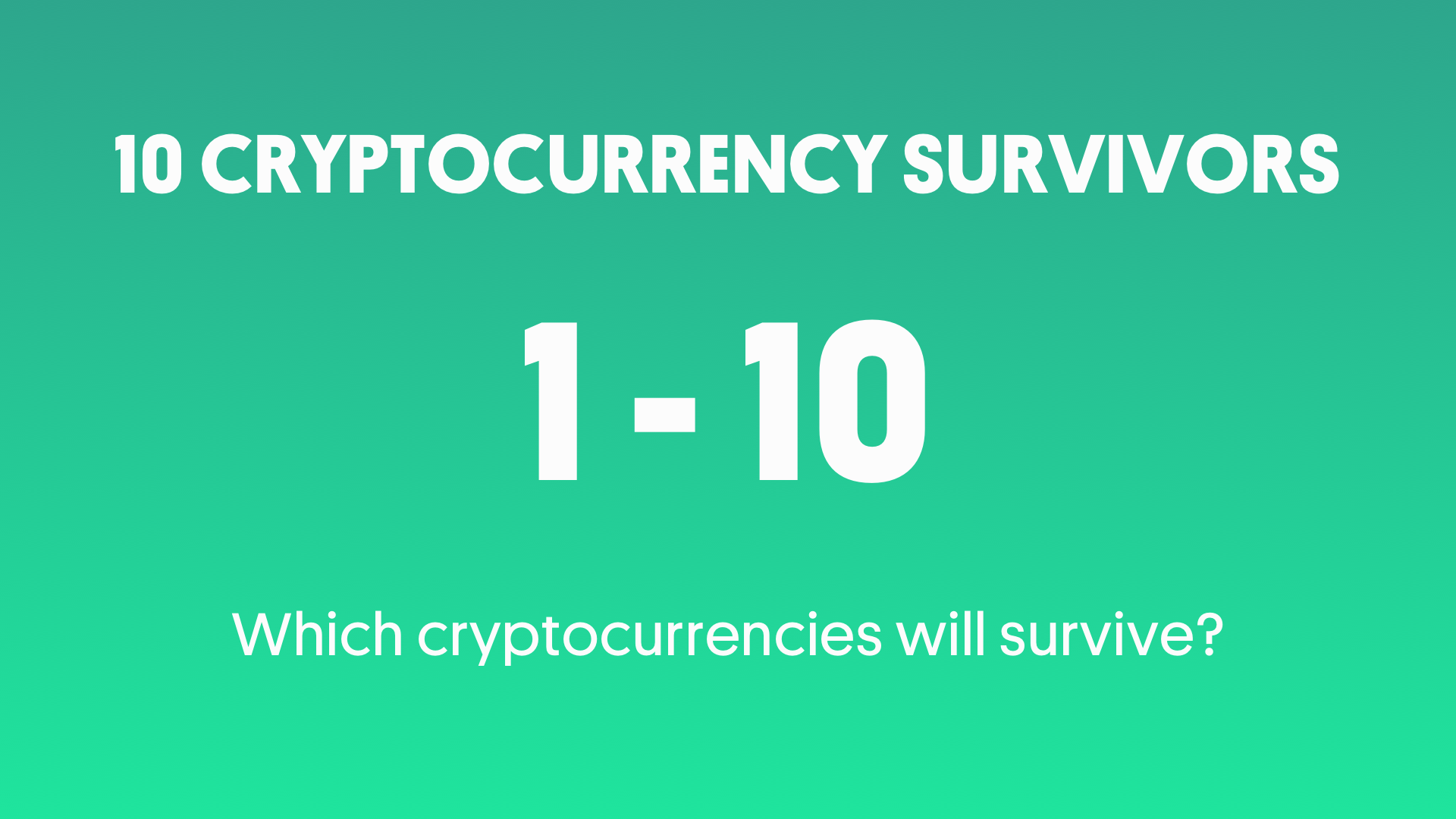 10 survivants de crypto-monnaie