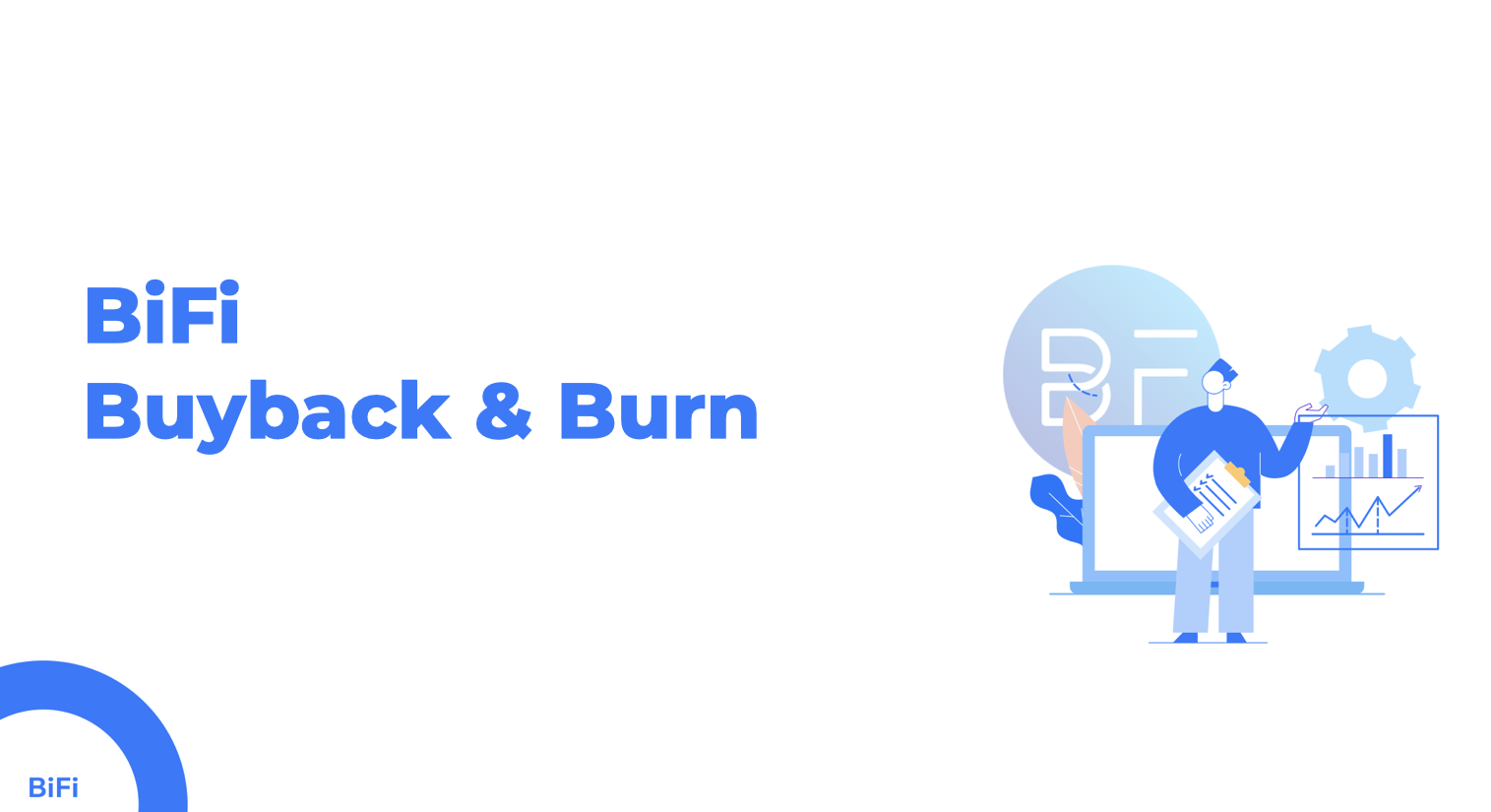 BiFi Buyback & Burn PlatoBlockchain-gegevensintelligentie. Verticaal zoeken. Ai.