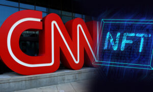 CNN ra mắt “Vault” để bán NFT của những khoảnh khắc tin tức lịch sử Thông minh dữ liệu PlatoBlockchain. Tìm kiếm dọc. Ái.