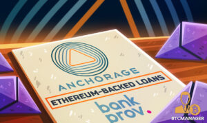 Digital Assets Bank Anchorage Unveils Ether-Backed Loans PlatoBlockchain Data Intelligence. Vertical Search. Ai.