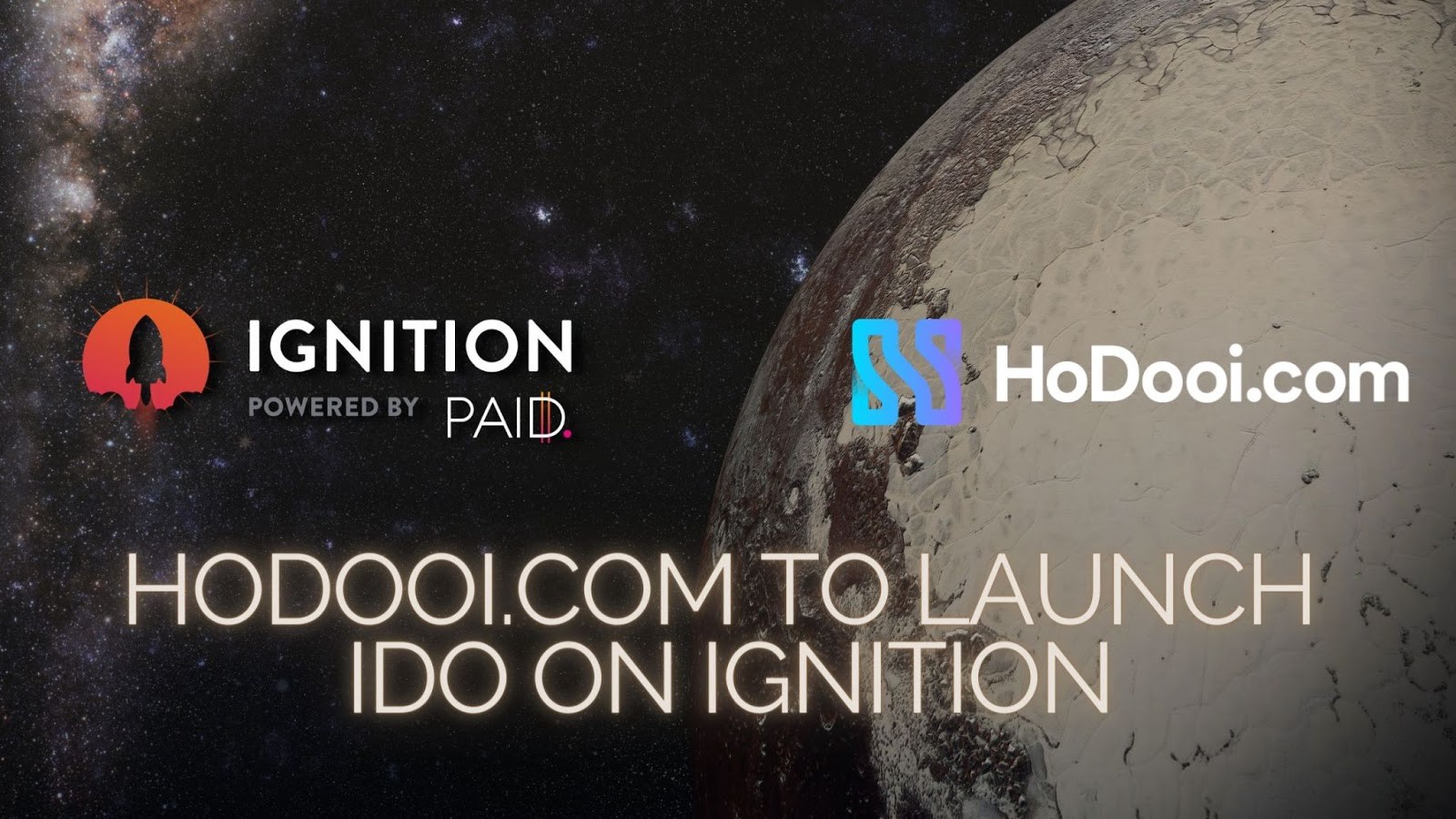 HoDooi.com은 Ignition에서 IDO를 출시합니다! PlatoBlockchain 데이터 인텔리전스. 수직 검색. 일체 포함.