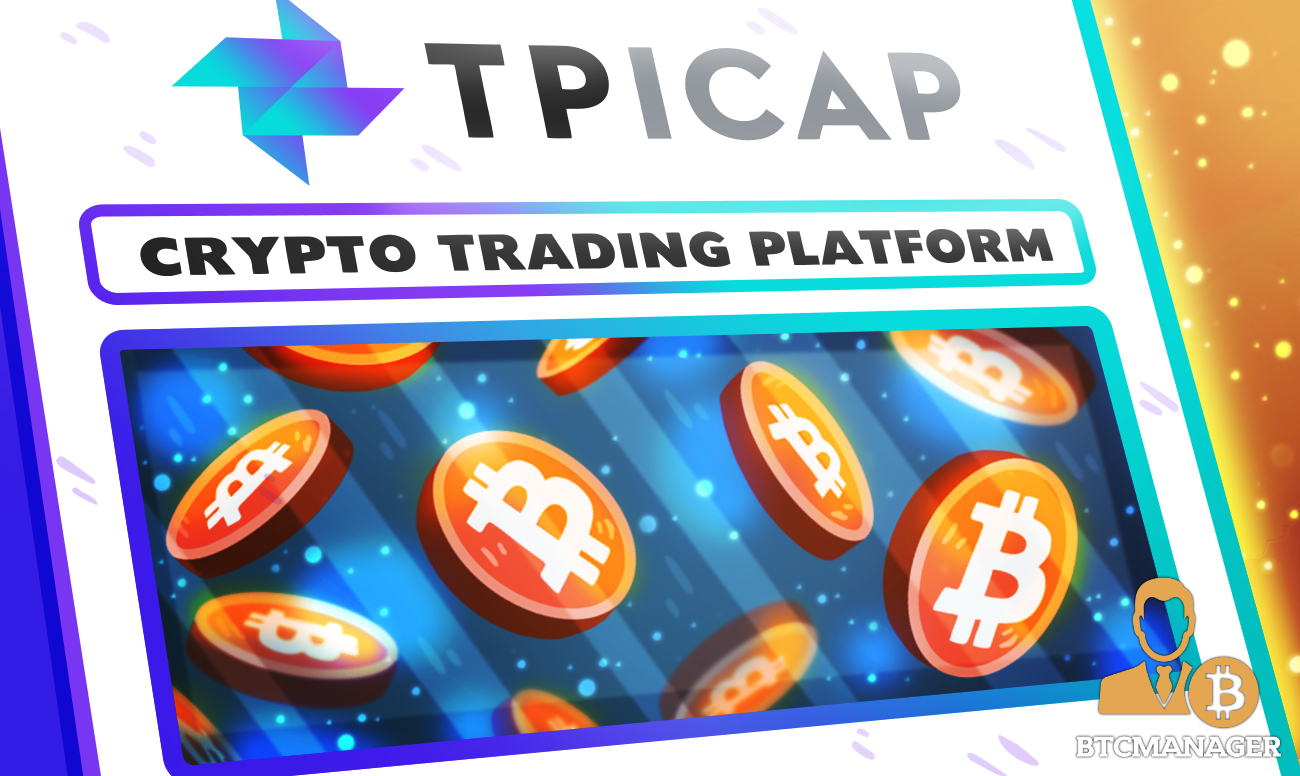 ICAP, Fidelity & Standard Chartered Lancio della piattaforma di trading Bitcoin (BTC) PlatoBlockchain Data Intelligence. Ricerca verticale. Ai.