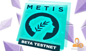 Metis Launches Network Testnet and Ecosystem Development Program PlatoBlockchain Data Intelligence. Vertical Search. Ai.