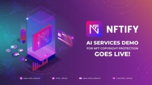 NFTify AI Services Demo for NFT Copyright Protection siirtyy livenä PlatoBlockchain Data Intelligence. Pystysuuntainen haku. Ai.
