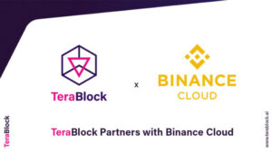 TeraBlock partners with Binance Cloud to bring industry-leading technology, liquidity, and security solutions to users PlatoAiStream Data Intelligence. Vertical Search. Ai.