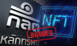 泰国 SEC 禁止加密货币交易所处理 NFT PlatoBlockchain 数据情报。垂直搜索。人工智能。