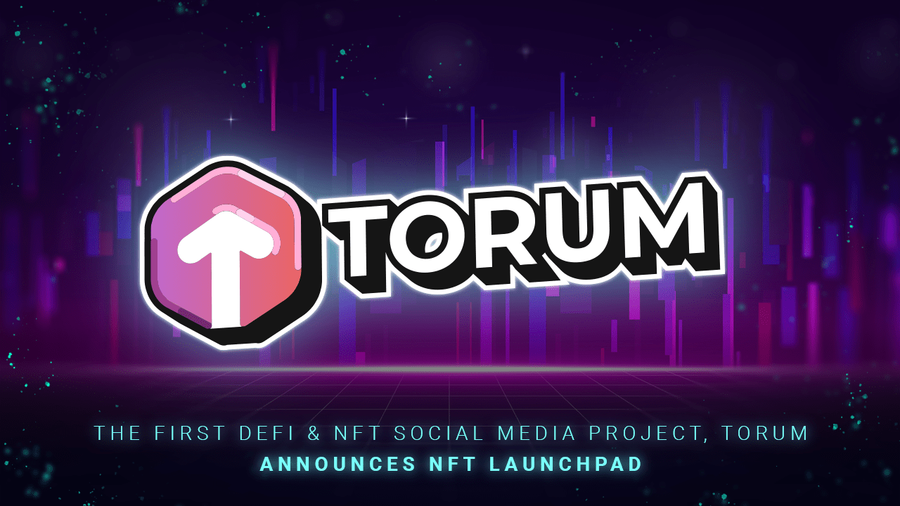 Az első DeFi és NFT közösségi média projekt, a Torum bejelentette az NFT Launchpad PlatoBlockchain adatintelligenciát. Függőleges keresés. Ai.