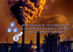 U.N. experts say that blockchain technology can solve global issues like climate change PlatoBlockchain Data Intelligence. Vertical Search. Ai.