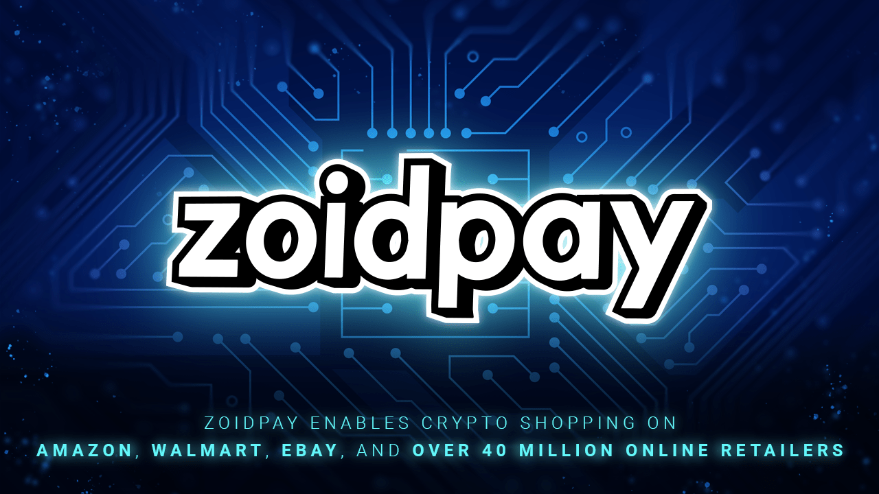 ZoidPay tuo krypto-ostokset Amazonille, Walmartille, eBaylle ja yli 40 miljoonalle verkkojälleenmyyjälle PlatoBlockchain Data Intelligencelle. Pystysuuntainen haku. Ai.