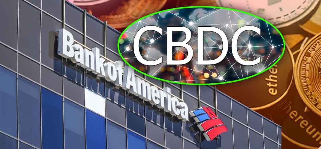 Bank of America Report Says CBDC Adoption is Inevitable, Digital Shift Could See Their Currencies Drop  Prime Brokerage PlatoBlockchain Data Intelligence. Vertical Search. Ai.