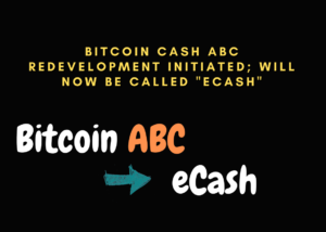 เริ่มต้นการพัฒนาขื้นใหม่ Bitcoin Cash ABC; ตอนนี้จะถูกเรียกว่า “eCash” PlatoBlockchain Data Intelligence ค้นหาแนวตั้ง AI.