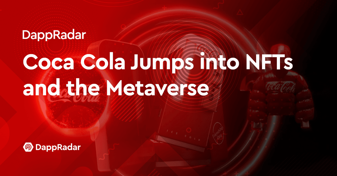 Podjetje Coca-Cola lansira NFT znotraj Decentraland PlatoBlockchain Data Intelligence. Navpično iskanje. Ai.