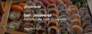 DeFi al descubierto: Explorando el ecosistema del sushi Inteligencia de datos PlatoBlockchain. Búsqueda vertical. Ai.