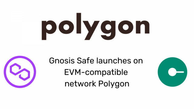 Gnosis Safe 在兼容 EVM 的网络 Polygon PlatoBlockchain 数据智能上启动。 垂直搜索。 哎。