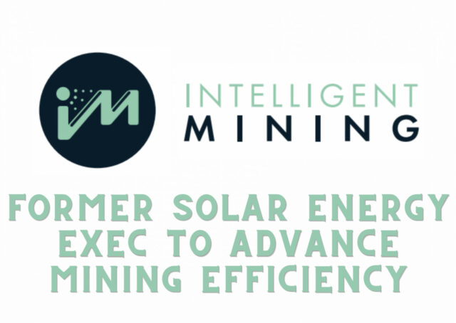 iM Intelligent Mining Taps Roy Phillips as Advisor to Advance Green Mining Efficiency solar energy PlatoBlockchain Data Intelligence. Vertical Search. Ai.