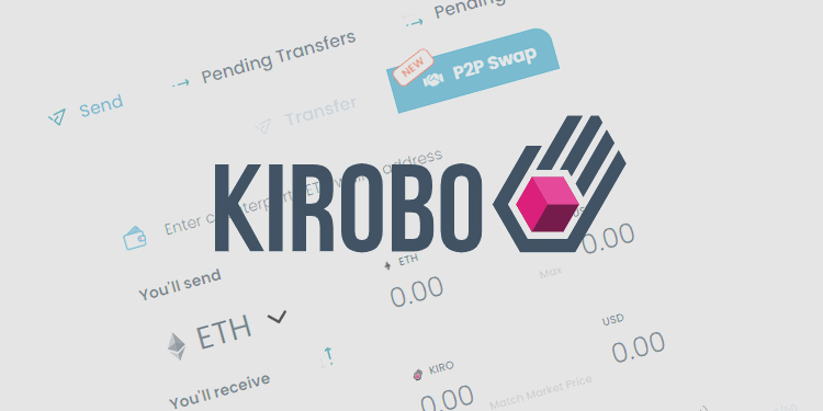 Kirobo lanserer 'Atomic Safe Swap' for å eliminere risikoen for menneskelige feil for P2P-utveksling PlatoBlockchain Data Intelligence. Vertikalt søk. Ai.