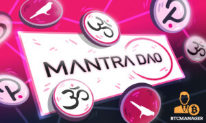 MANTRA DAO Reality TV Dizisi, DeFi Ekosistemi'nin Eylem Halindeki Genel Merkezini Takip Ediyor PlatoBlockchain Veri Zekası. Dikey Arama. Ai.