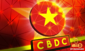 Rząd wietnamski planuje przeprowadzić pilotażową analizę danych CBDC PlatoBlockchain. Wyszukiwanie pionowe. AI.