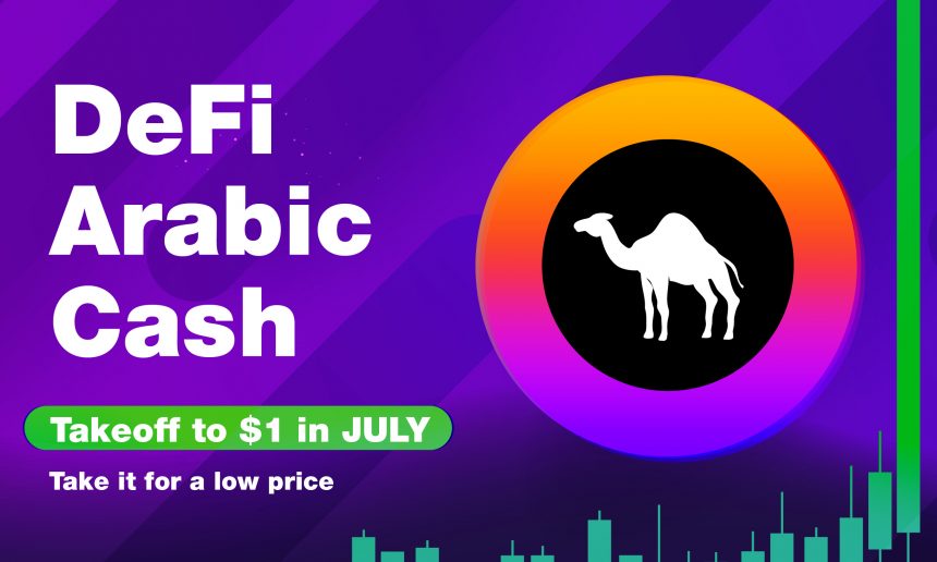 Додатковий раунд X5: DeFi Arabic Cash йде на перший обмін за 1 долар PlatoBlockchain Data Intelligence. Вертикальний пошук. Ai.