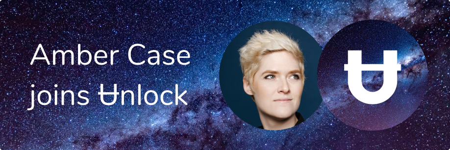 Amber Case joins Unlock PlatoBlockchain Data Intelligence. Vertical Search. Ai.