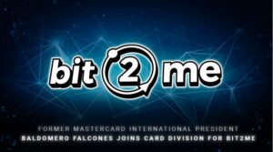 Bit2Me: Бывший президент Mastercard International Бальдомеро Фальконес присоединяется к карточному подразделению PlatoBlockchain Data Intelligence. Вертикальный поиск. Ай.