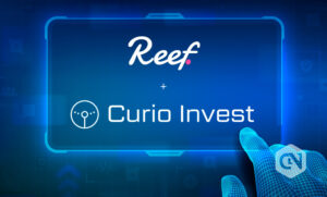 Curioinvest and Reef Finance Collab to Tokenize Real Assets PlatoBlockchain Data Intelligence. Vertical Search. Ai.