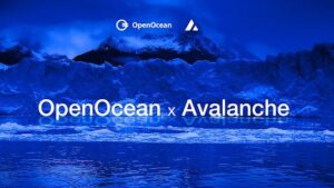 DeFiおよびCeFiフルアグリゲーターOpenOceanは、Avalancheを統合して流動性を拡大し、PlatoBlockchainデータインテリジェンスの取引を最適化します。 垂直検索。 愛。