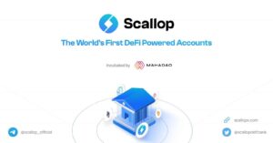 DeFi Neo-banking App Scallop قرار است دور سرمایه گذاری اولیه 2.5 میلیون دلاری خود را به رهبری Blackedge Capital PlatoBlockchain Data Intelligence ببندد. جستجوی عمودی Ai.