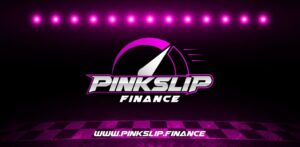 Earn While You Game with Pinkslip Finance PlatoBlockchain Data Intelligence. Vertical Search. Ai.