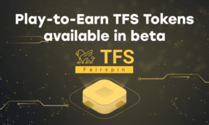 Fairspin Reveals the Launch of TFSbeta Token for Gamers PlatoBlockchain Data Intelligence. Vertical Search. Ai.
