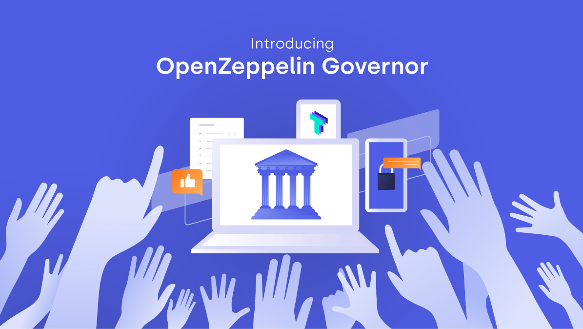 Predstavljamo OpenZeppelin Governor: upravljanje pametnih pogodb naslednje generacije PlatoBlockchain Data Intelligence. Navpično iskanje. Ai.