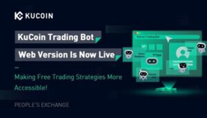 KuCoin traz Trading Bot para usuários da Web para otimizar métodos de investimento PlatoBlockchain Data Intelligence. Pesquisa Vertical. Ai.