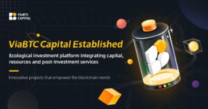 The Establishment of ViaBTC Capital Renovates the Blockchain Investment Ecosystem PlatoBlockchain Data Intelligence. Vertical Search. Ai.