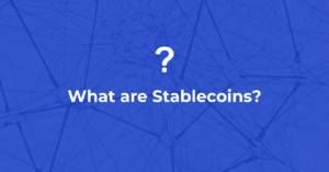 What are Stablecoins? | Everything You Need to Know PlatoBlockchain Data Intelligence. Vertical Search. Ai.