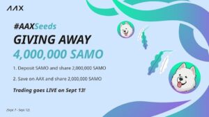 AAX Launches AAXSeeds Listing Project with 4,000,000 SAMO to Be Airdropped to Participants! PlatoBlockchain Data Intelligence. Vertical Search. Ai.
