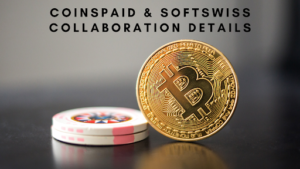 CoinsPaid & SoftSwiss Collaboration Details PlatoBlockchain Data Intelligence. Lodret søgning. Ai.