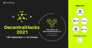 DecentralHacks 2021: Octaloops 19-dagers hackathon og toppmøte finner sted denne måneden PlatoBlockchain Data Intelligence. Vertikalt søk. Ai.