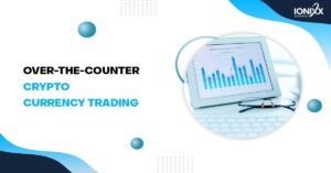 How does Over the Counter Crypto Trading Actually Work? PlatoBlockchain Data Intelligence. Vertical Search. Ai.
