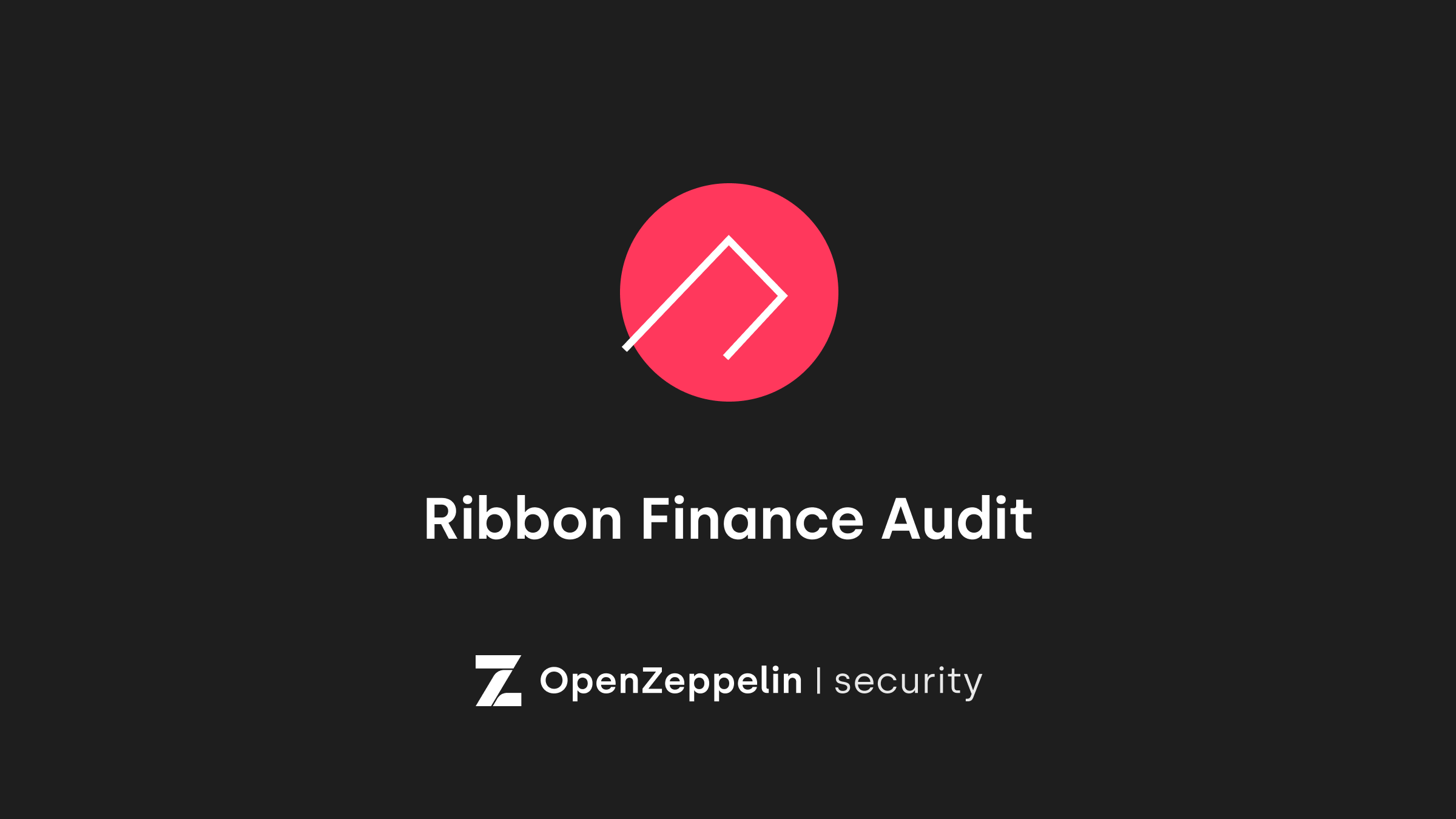 Ribbon Finance Audit اطلاعات PlatoBlockchain Intelligence. جستجوی عمودی Ai.