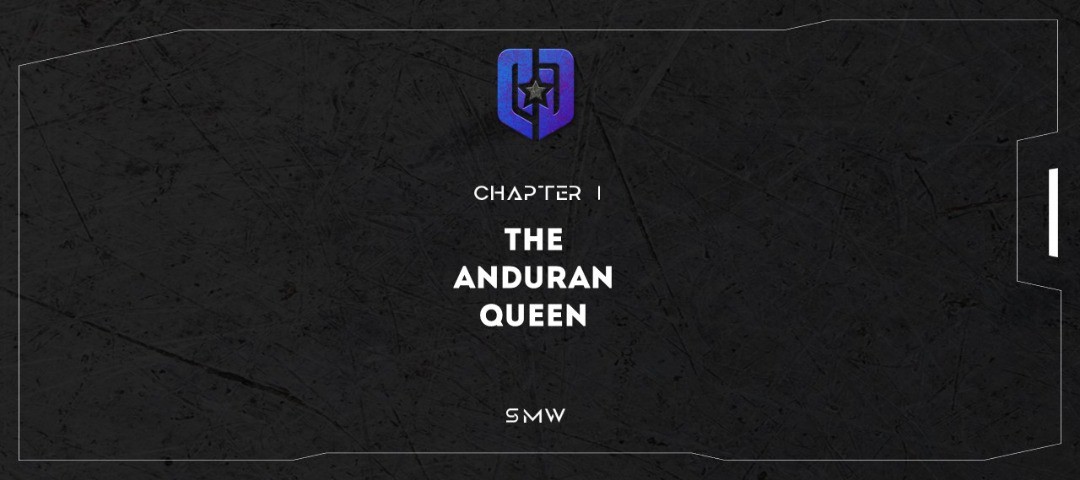 SMW Chapter 1-The Anduran Queen PlatoBlockchain Data Intelligence. Vertical Search. Ai.