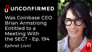 Was Coinbase CEO Brian Armstrong Entitled to a Meeting With the SEC? PlatoBlockchain Data Intelligence. Vertical Search. Ai.